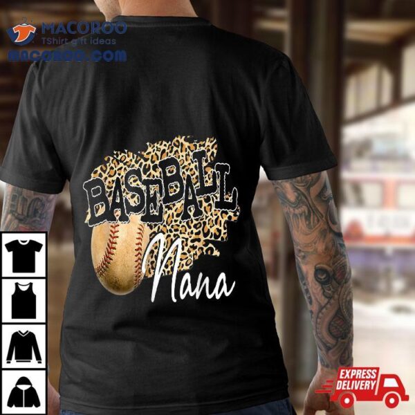 Baseball Nana Leopard Mother’s Day For Boys Girls Shirt