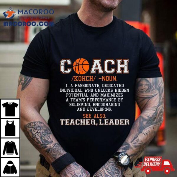 Basketball Coach Noun Definition Funny Sport Gifts Shirt