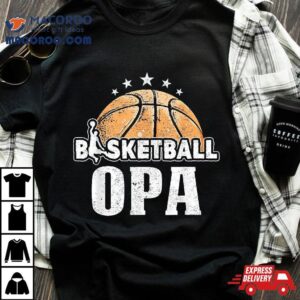 Basketball Opa Father S Day Tshirt