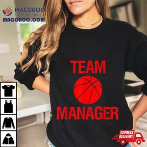 Basketball Team Manager Tshirt