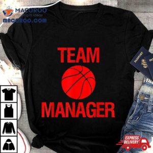 Basketball Team Manager Tshirt