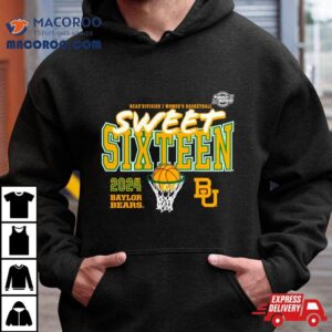 Baylor Bears Ncaa Women S Basketball Tournament March Madness Sweet Fast Break Tshirt