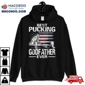 Best Pucking Godfather Ever Hockey Father S Day Gif Tshirt