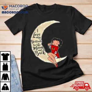 Betty Boop I Love My Chicago Blackhawks To The Moon And Back Tshirt