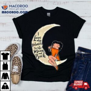 Betty Boop I Love My Tennessee Volunteers To The Moon And Back Tshirt