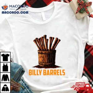 Billy Barrels Shirt 2 Billy Barrels Tshirt