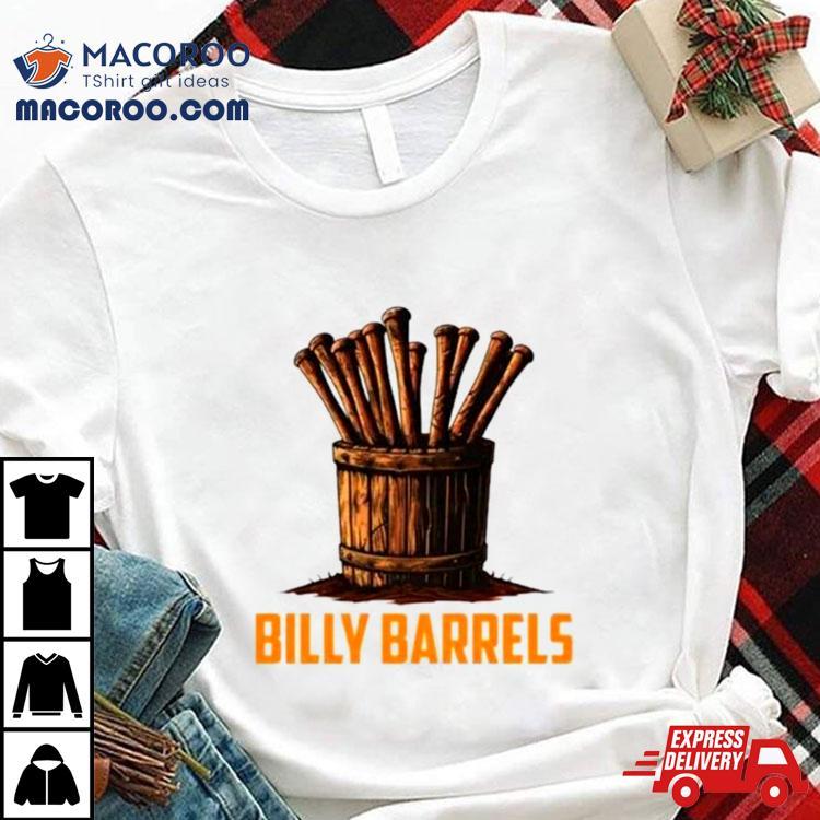 Billy Barrels Shirt Billy Barrels Shirt