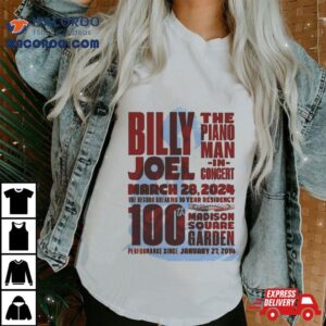Billy Joel The Piano Man In Concert March Msg New York Th Even Tshirt