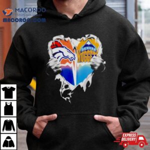 Blood Inside Heart Denver Broncos And Denver Nuggets Tshirt