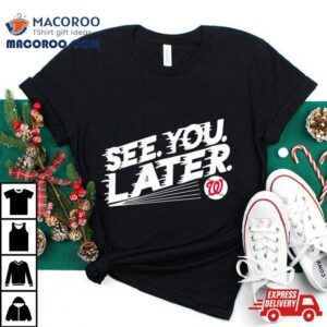 Bob Carpenter See You Later Baseball Tshirt