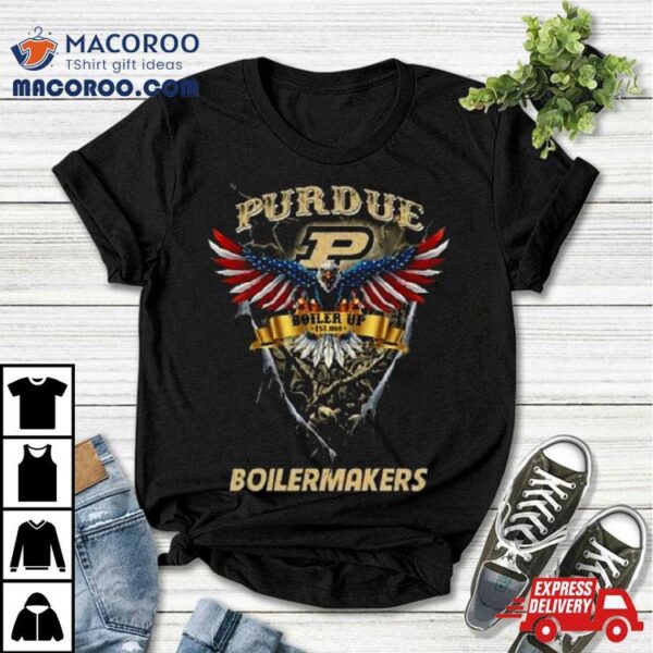 Boiler Up Purdue Boilermakers Football Us Eagle Shirt