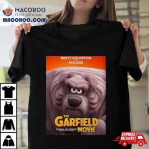 Brett Goldstein As Roland In The Garfield Movie Shirt