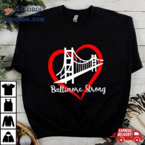 Bridge Baltimore Strong Francis Scott Key Tshirt