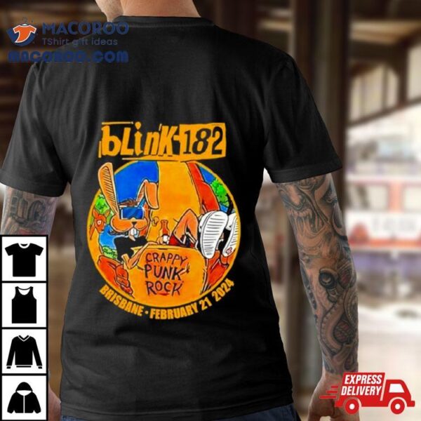 Brisbane Entertainment Crappy Punk Rock Centre Blink 182 Brisbane Australia Tour 2024 Shirt