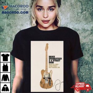 Bruce Springsteen & E Street Band Tour Chase Center, San Francisco, Ca March 28 2024 Shirt