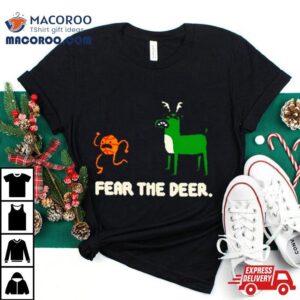 Bucks Basketball 2024 Fear The Deer Shirt