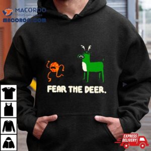 Bucks Basketball 2024 Fear The Deer Shirt