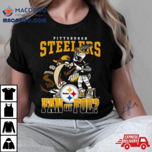 Bugs Bunny And Taz Pittsburgh Steelers Fan Or Foe Shirt