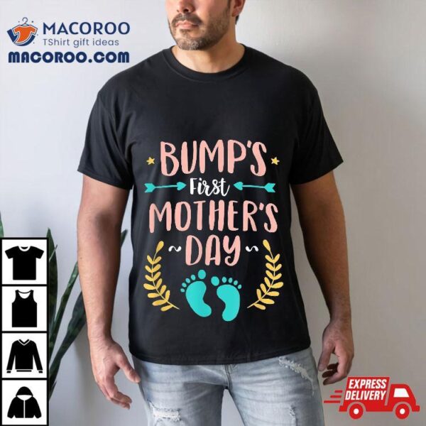 Bumps First Mother’s Day Shirt Baby Expecting Mom Gift