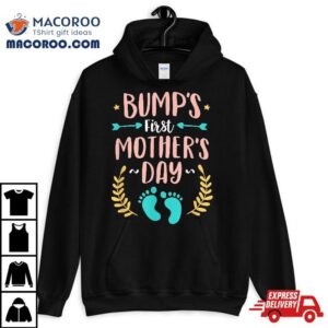 Bumps First Mother S Day Baby Expecting Mom Gift Tshirt