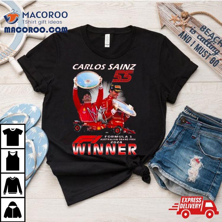 Carlos Sainz 55 Formula 1 Australian Grand Prix 2024 Winner Shirt Carlos Sainz 55 Formula 1 Australian Grand Prix 2024 Winner Shirt