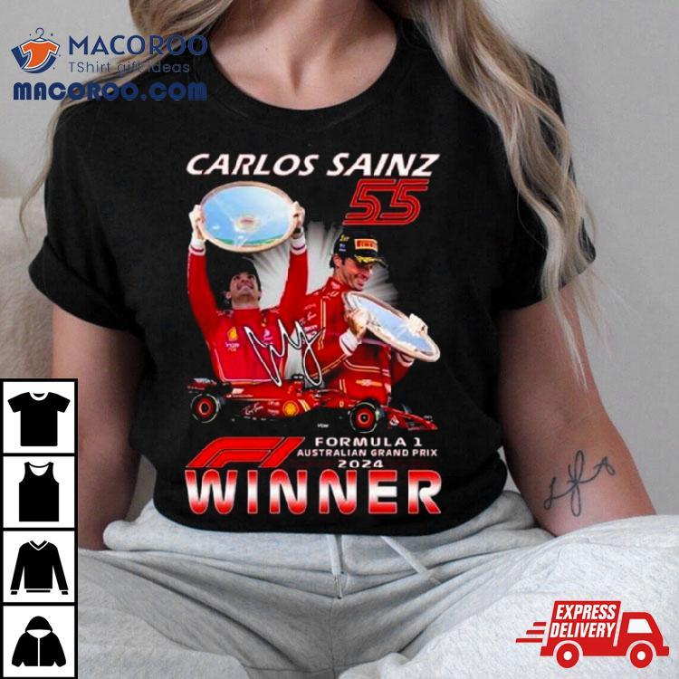 Carlos Sainz 55 Formula 1 Australian Grand Prix 2024 Winner Shirt Carlos Sainz 55 Formula 1 Australian Grand Prix 2024 Winner Shirt