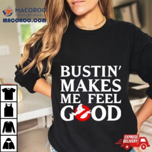 Casper Bustin Makes Me Feel Good Tshirt