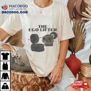 Cat Fitness The Ego Lifter Funny Shirt