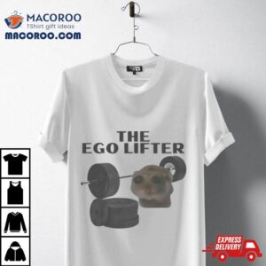 Cat Fitness The Ego Lifter Funny Tshirt