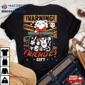 Cat Warning Friendly Gif Tshirt