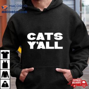 Cats Y All Kentucky Tshirt