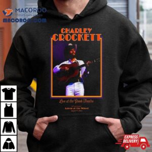 Charley Crockett August 9th, 2024 The Greek Theatre, Los Angeles Shirt