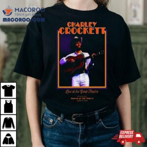 Charley Crockett August Th The Greek Theatre Los Angeles Tshirt