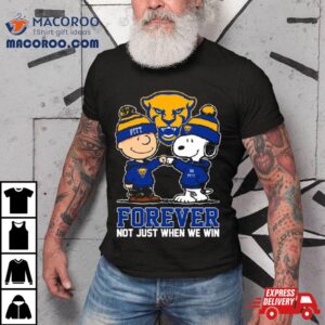 Charlie Brown And Snoopy Pittsburgh Panthers Forever Not Just When We Win Tshirt