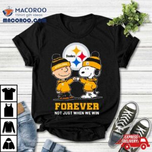 Charlie Brown Fist Bump Snoopy Pittsburgh Steelers Forever Not Just When We Win Shirt