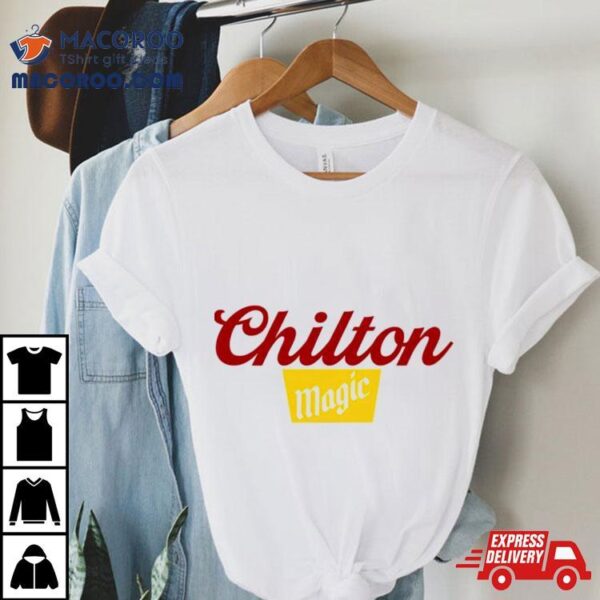 Chilton Magic Shirt