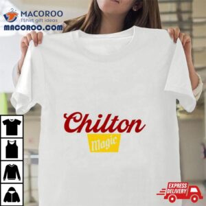 Chilton Magic Tshirt