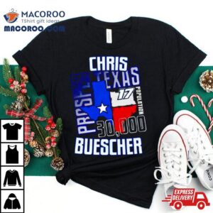 Chris Buescher Prosper Texas Tshirt