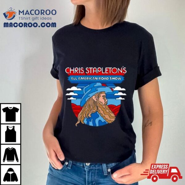 Chris Stapleton All American Road Show Shirt