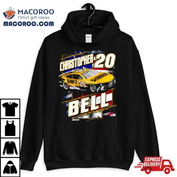 Christopher Bell Joe Gibbs Racing Team Collection Dewalt Patriotic Shirt