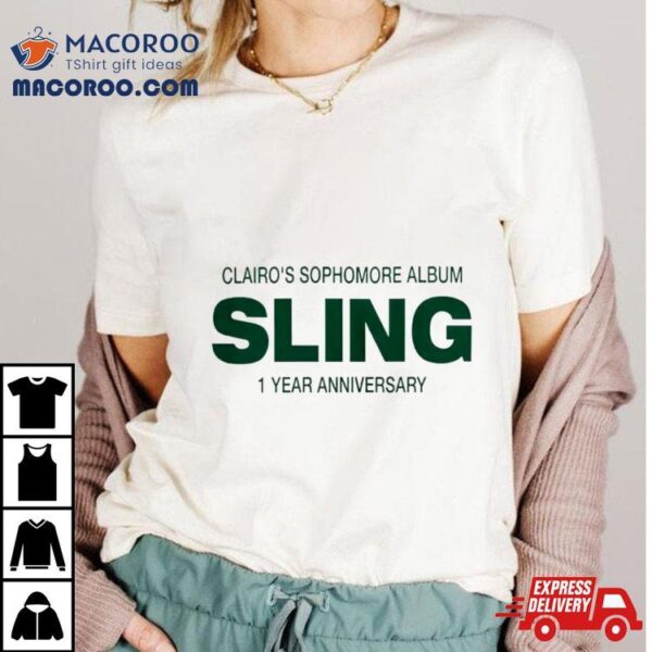 Clairo’s Sophomore Album Sling 1 Year Anniversary Shirt