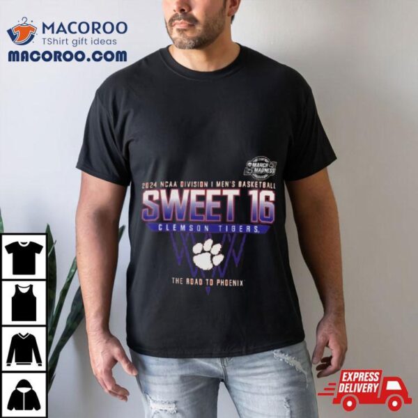 Clemson Tigers 2024 Ncaa Division I Men’s Basketball Sweet 16 The Road To Phoenix Shirt