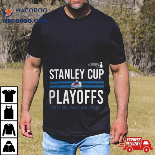 Colorado Avalanche 2024 Stanley Cup Playoffs Crossbar Shirt