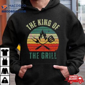 Cook Fun Fathers Day The King Of The Grill Tshirt