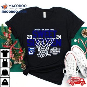 Creighton Bluejays Blue Sweet Sixteen The Road To Phoenix March Madness Tshirt