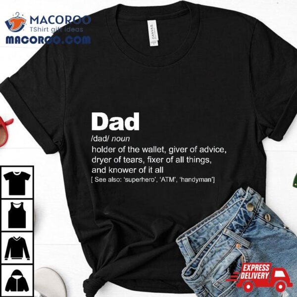 Dad Definition Shirt