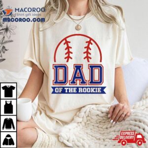 Dad Of Rookie 1st Birthday Baseball Theme Matching Party Shirt