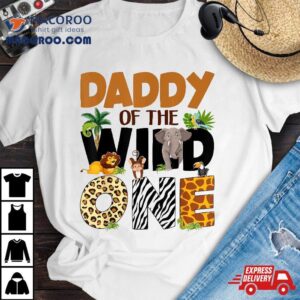 Daddy Of The Birthday Wild One Safari Dad And Mom Boy Family Shirt