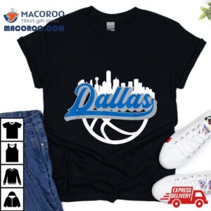 Dallas Vintage Basketball Script City Skyline Fan Tshirt