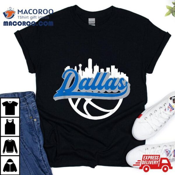 Dallas Vintage Basketball Script City Skyline Fan Shirt